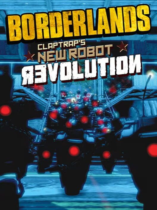 Borderlands: Claptrap's New Robot Revolution borítókép
