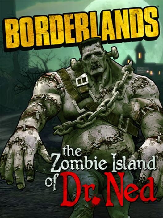 Borderlands: The Zombie Island of Dr. Ned borítókép