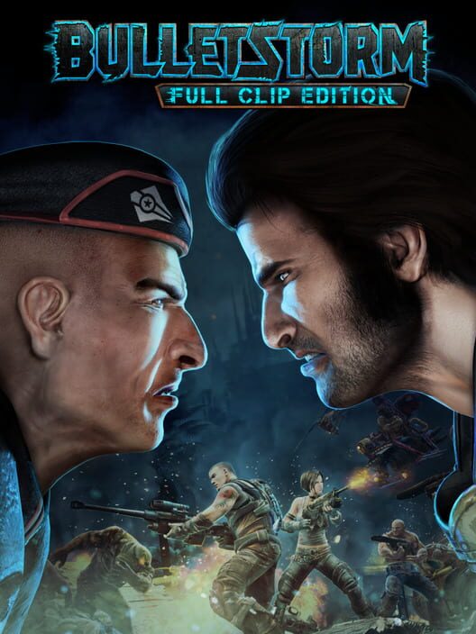 Bulletstorm: Full Clip Edition borítókép