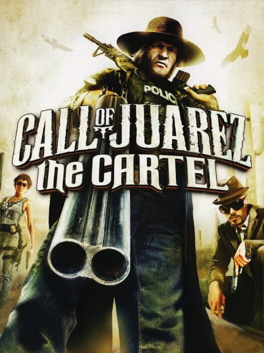 Call of Juarez: The Cartel borítókép