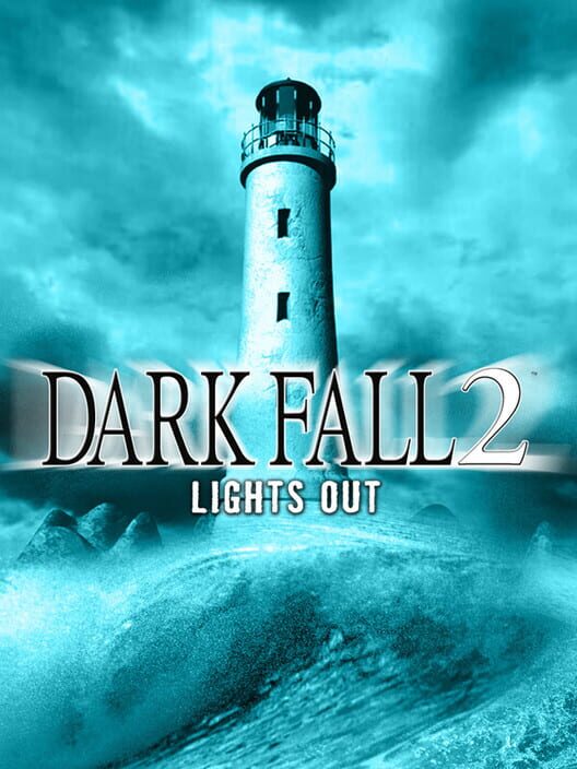 Dark Fall 2: Lights Out borítókép