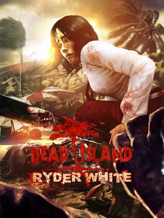 Dead Island: Ryder White borítókép
