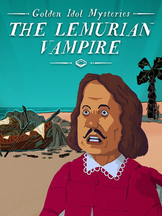 Golden Idol Mysteries: The Lemurian Vampire borítókép