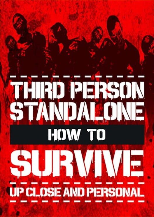 How To Survive: Third Person Standalone borítókép