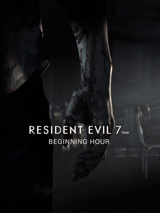 Resident Evil 7 / Biohazard 7 Teaser: Beginning Hour