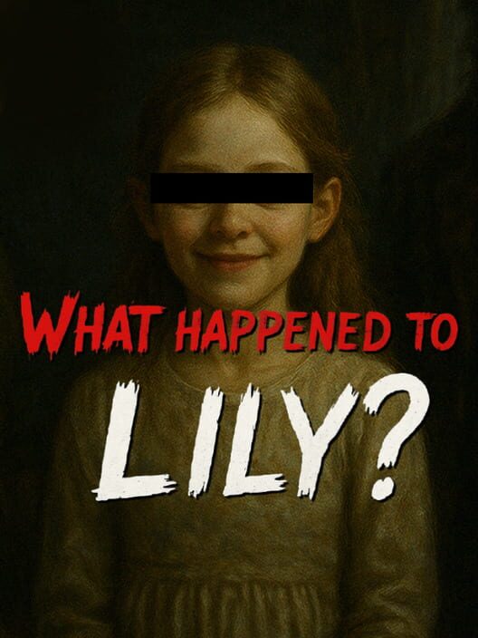 What Happened to Lily?